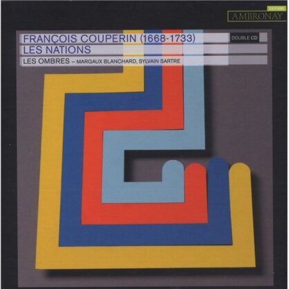 Les Ombres,Margaux Blanchard & François Couperin Le Grand (1668-1733) - Les Nations (2 CDs)