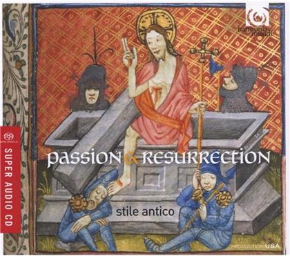 Stile Antico - Passion & Resurrection