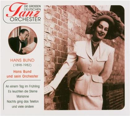 Hans Bund - Grosse Deutsche Tanzorchester