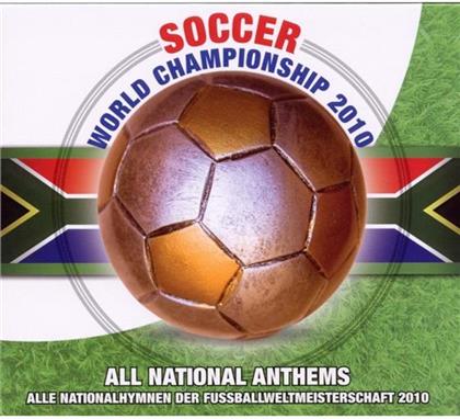 Soccer World Championship 2010 & Fussball-Nationalhymnen - Soccer World Championship 2010