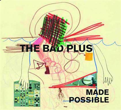 The Bad Plus - Made Possible