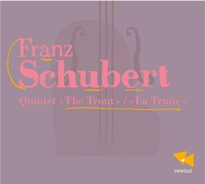 --- & Franz Schubert (1797-1828) - Klavierquintett D667 "Die Forelle"