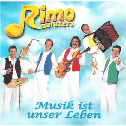 Rimo Quintett - Musik Ist Unser Leben