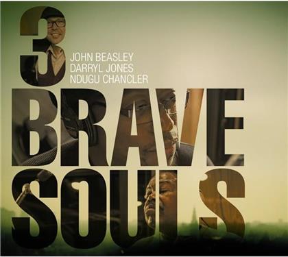 John Beasley - 3 Brave Souls