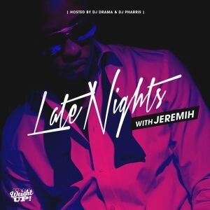 Jeremih - Late Night With Jeremih - Mixtape