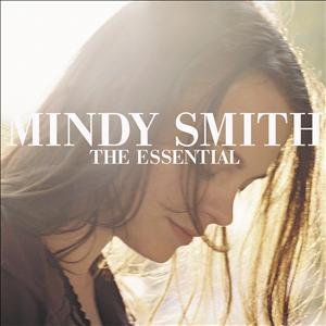 Mindy Smith - Essential
