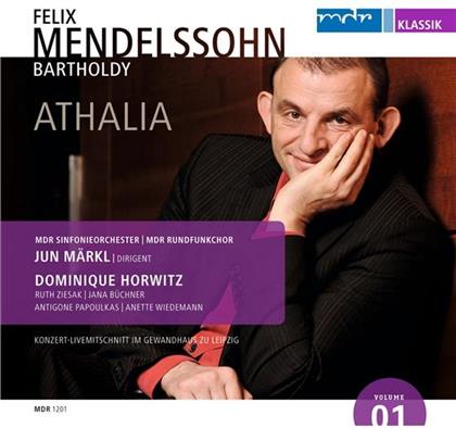 Märkl Jun / Mdr So / Horwitz Dominique & Felix Mendelssohn-Bartholdy (1809-1847) - Athalia