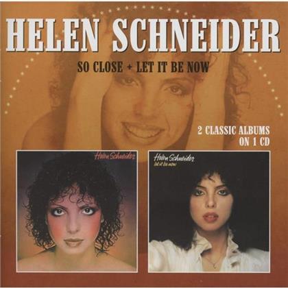Helen Schneider - So Close/Let It Be Now