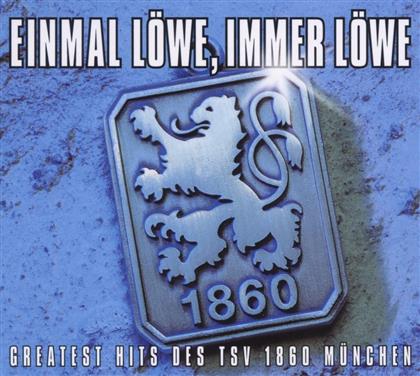 Einmal Löwe Immer Löwe