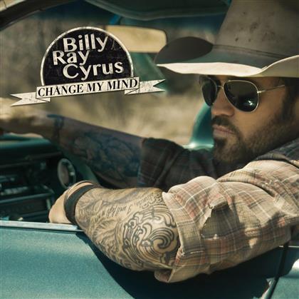 Billy Ray Cyrus - Change My Mind