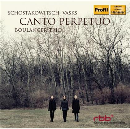 Boulanger Trio & Schostakowitsch / Vasks - Canto Perpetuo