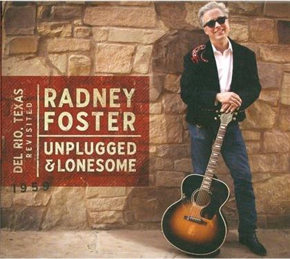Radney Foster - Del Rio, Tx. Revisited