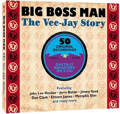 Big Boss Man - The Vee-Jay Story (2 CDs)