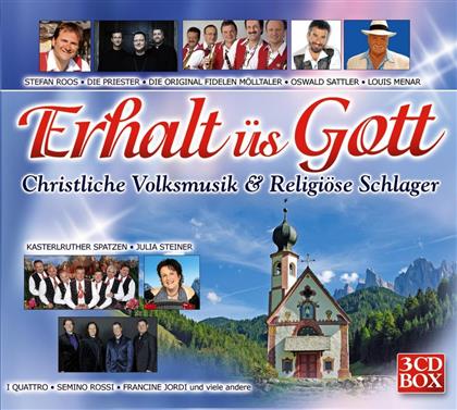 Erhalt Üs Gott - Christliche Volksmusik - Various (3 CDs)