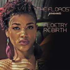 Floacist - Presents: Floetry Rebirth