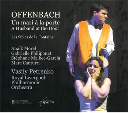 Petrenko Vasily / Morel / Philiponet & Jacques Offenbach (1819-1880) - Un Mari A La Porte