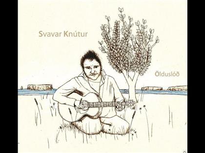 Svavar Knutur - Oeldusod