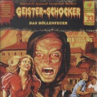 Geister-Schocker - Vol. 33 - Das Höllenfeuer