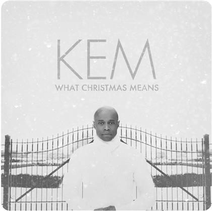 Kem - What Christmas Means (Deluxe Edition)