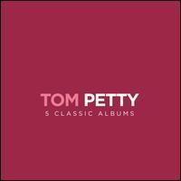 Tom Petty - 5 Classic Albums (5 CDs)