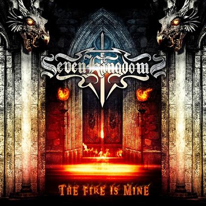 Seven Kingdoms - Fire Is Mine