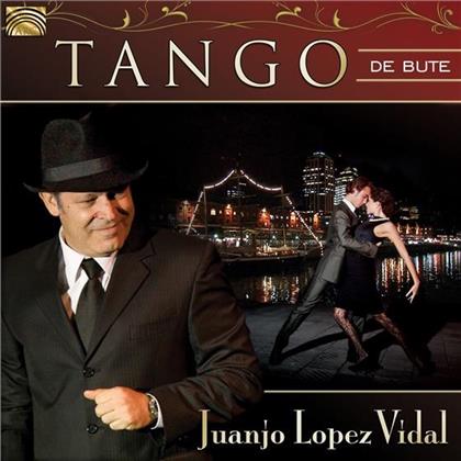 Juan Lopez Vidal - Tango De Bute