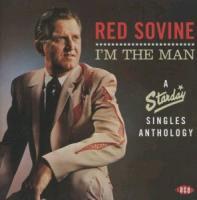 Red Sovine - I'm The Man - Starday Singles Anthology