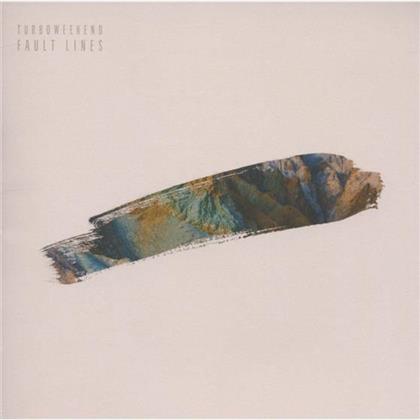 Turboweekend - Fault Lines
