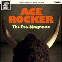 Cro-Magnons (Japan) - Ace Rocker - Papersleeve (CD + DVD)