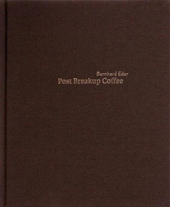 Bernhard Eder - Post Breakup Coffee (Limited Edition, 2 CDs)