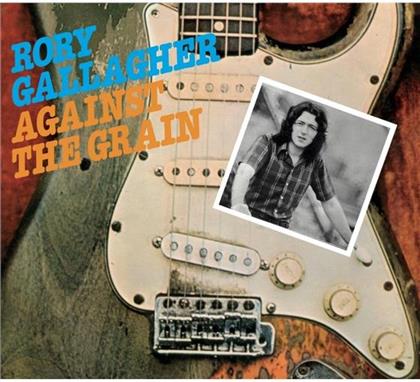Rory Gallagher - Against The Grain - Re-Release (Remastered)