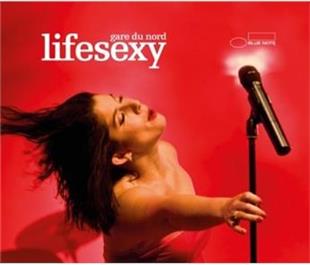 Gare Du Nord - Lifesexy