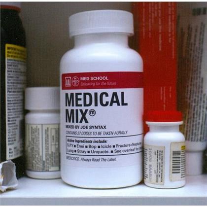 Medical Mix - Various - Mixed By Joe Syntax