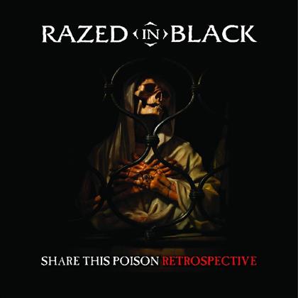 Razed In Black - Share This Poison