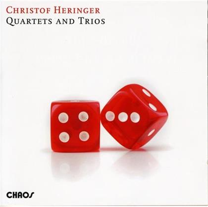 Christoph Heringer - Quartets And Trios