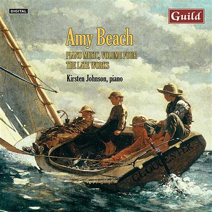 Kirsten Johnson & Amy Beach - Piano Music Vol. 4 - Late Works