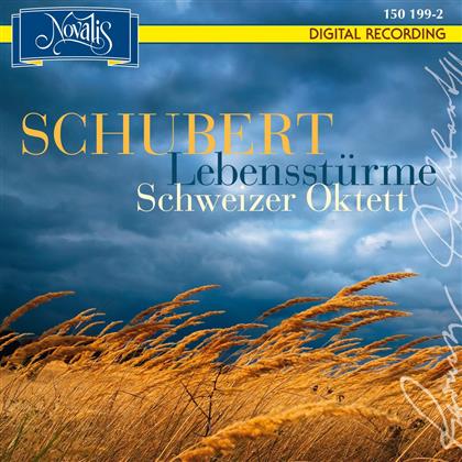 Schweizer Oktett & Franz Schubert (1797-1828) - Lebensstuerme - Fantasie Op103