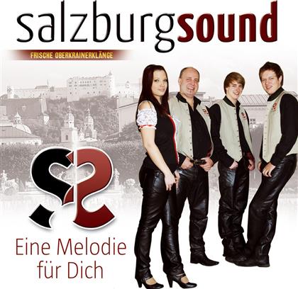 Salzburgsound - Eine Melodie Fuer Dich