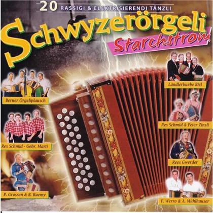 Schwyzerörgeli - Starchstrom - Various