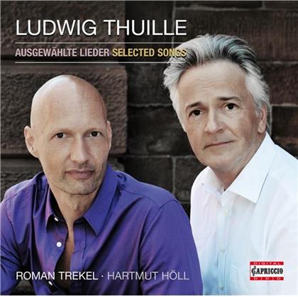 Trekel Roman / Höll Hartmut & Ludwig Thuille (1861-1907) - Lieder