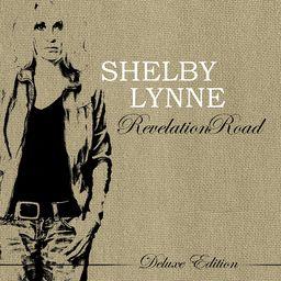 Shelby Lynne - Revelation Road (2 CDs + 2 DVDs)