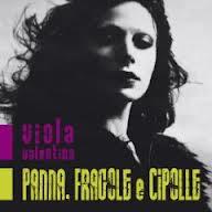 Viola Valentino - Panna Fragole E Cipolle (Remastered)