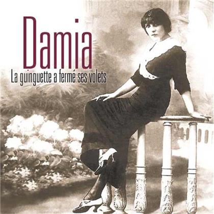 Damia - La Guingette A Ferme Ses Volet - Intense