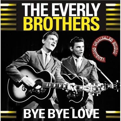 The Everly Brothers - Bye Bye Love - Intense