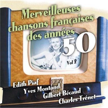 Merveilleuses Chansons Francais - Vol. 2