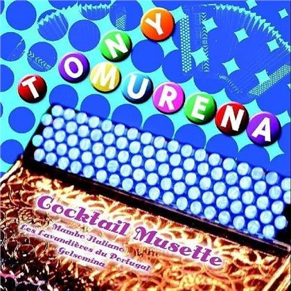 Tony Murena - Cocktail Musette