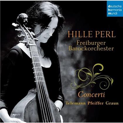 Perl Hille / Freiburger Barockorchester & Telemann / Pfeiffer / Graun - Concerti
