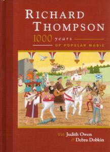 Richard Thompson - 1000 Years Of Popular Music (2 CDs + DVD)