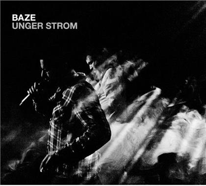 Baze (Chlyklass) - Unger Strom - Live 2012