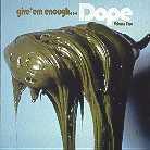 Give'em Enough Dope - Various 2